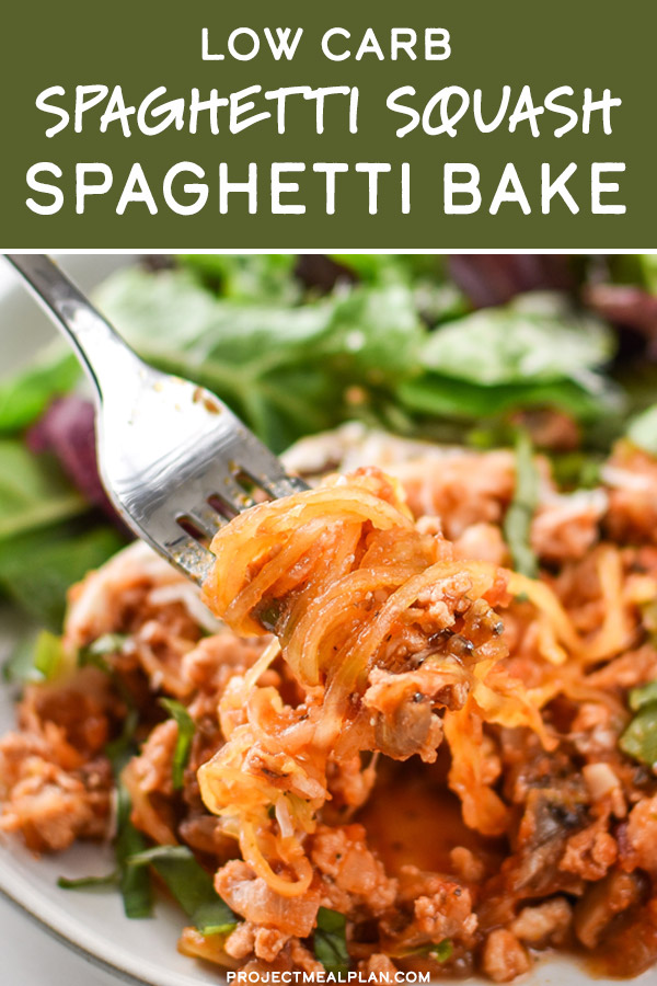 Low Carb Spaghetti Squash Spaghetti Bake - Project Meal Plan