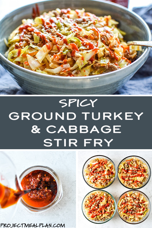 Spicy Ground Turkey & Cabbage Stir Fry Meal Prep Project Meal Plan