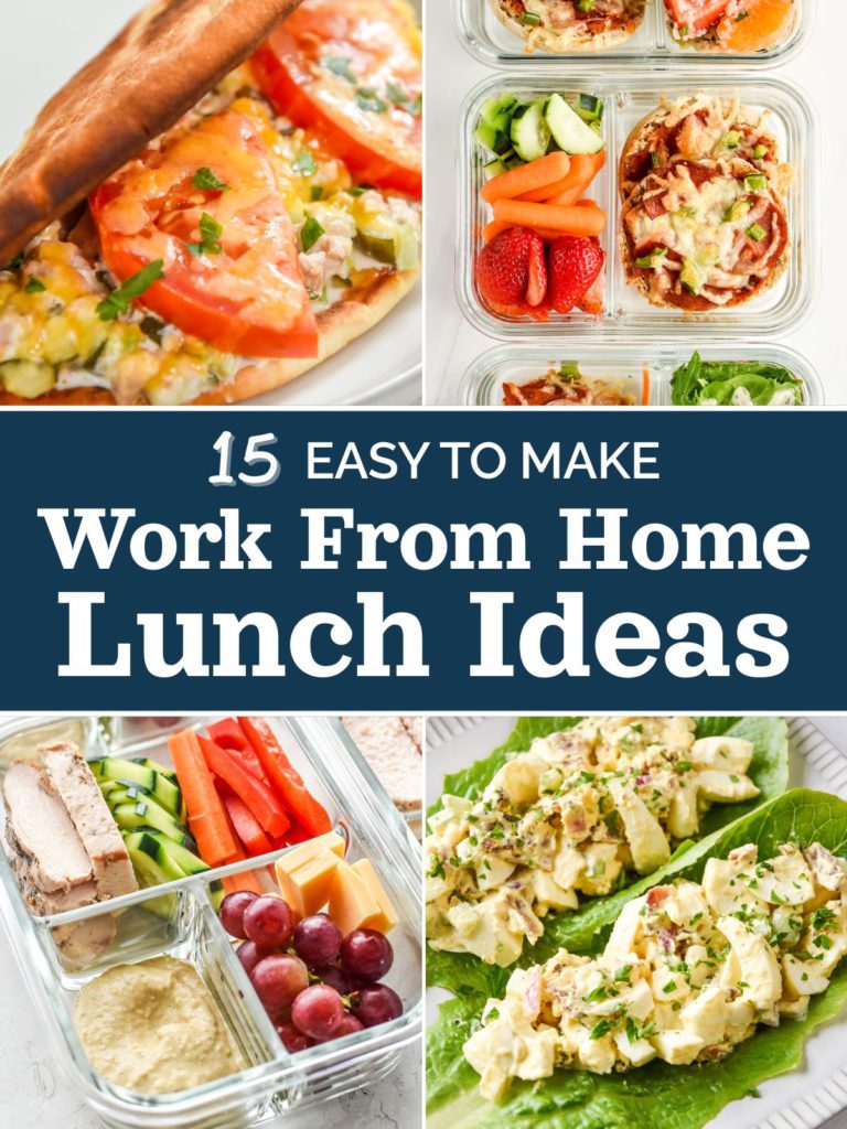 decorative cover image with text for easy to make work from home lunch ideas.