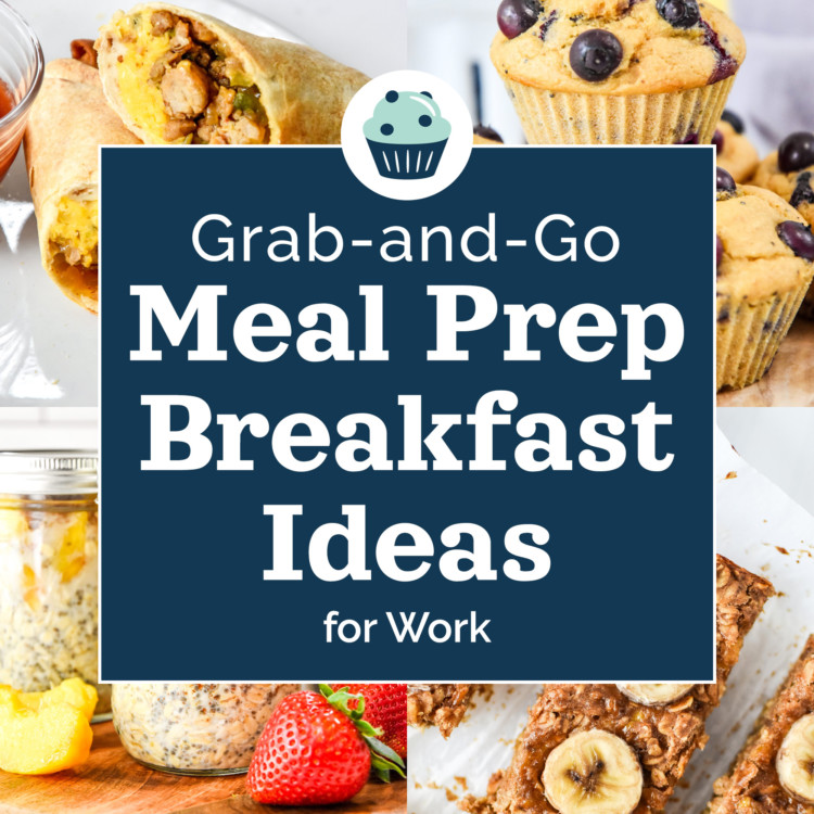 cover image with text for 15 grab-and-go meal prep breakfast ideas for work.