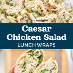 caesar chicken salad lunch wraps pin image.