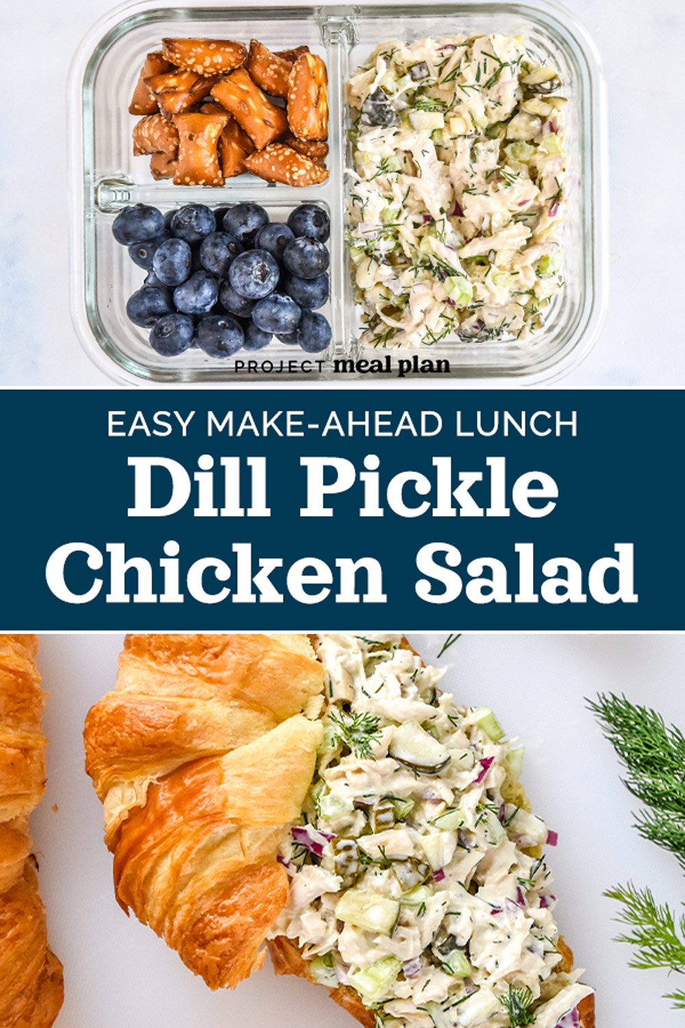 Dill Pickle Chicken Salad - Project Meal Plan