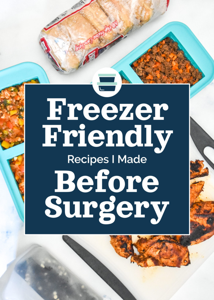 cover photo with text for article freezer-friendly recipes I made before surgery.