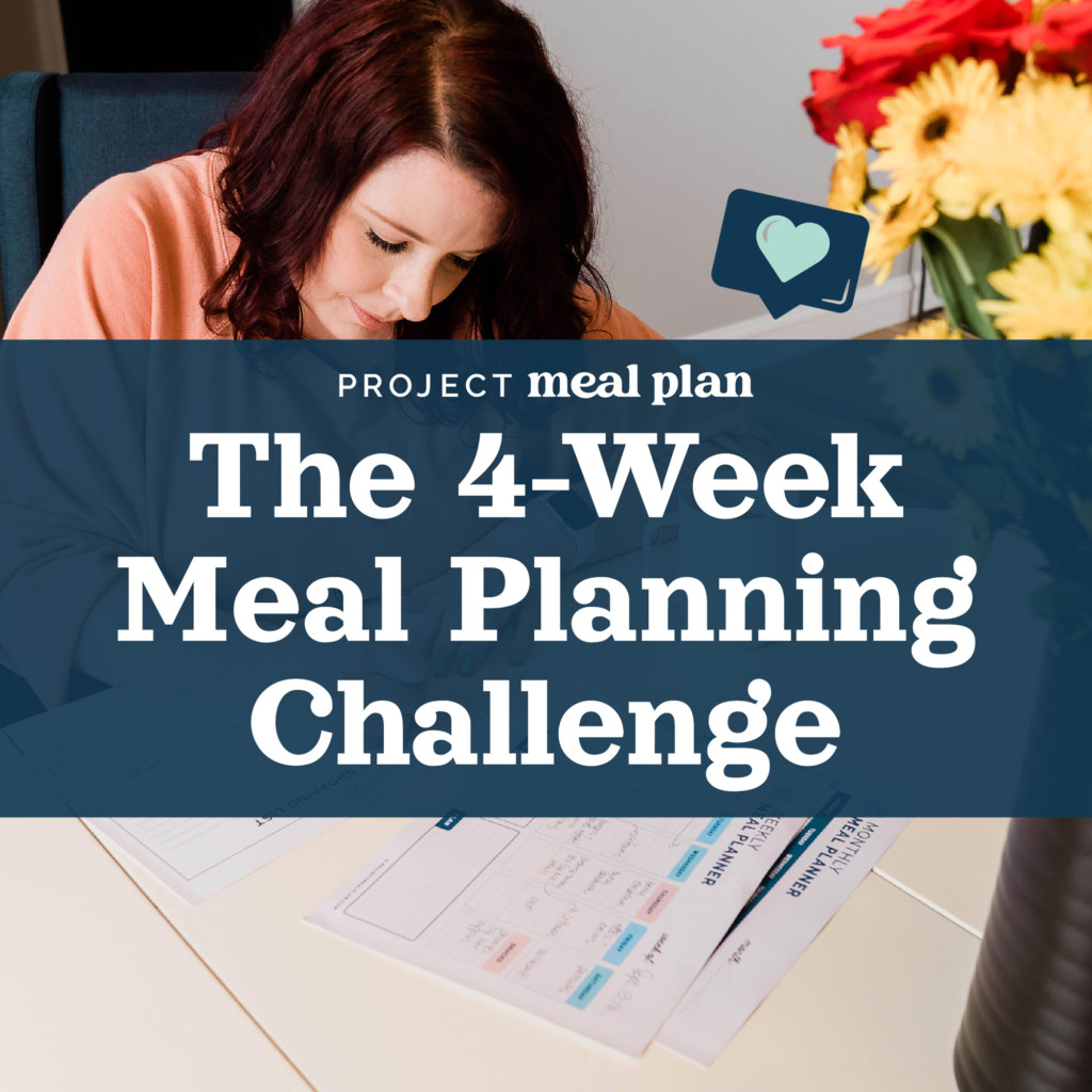 Project Meal Plan - Plan. Prep. Eat! - Project Meal Plan