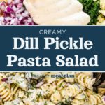 creamy dill pickle pasta salad pin image with text.