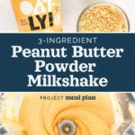 pin image for peanut butter powder milkshake.