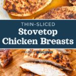 pin image with text for thin sliced stovetop chicken breasts.