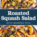 pin image for roasted squash salad with whipped feta.