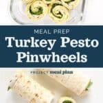 decorative pin image for turkey pesto pinwheels.